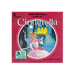Cliff Edwards and Cast Walt Disney's Story Of Cinderella