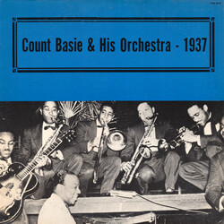 Count Basie Count Basie & His Orchestra - 1937