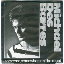 Michael Des Barres Someone, Somewhere In The Night