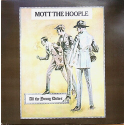 Mott The Hoople All The Young Dudes