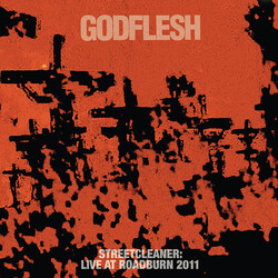 Godflesh Streetcleaner: Live At Roadburn 2011