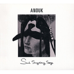 Anouk Sad Singalong Songs
