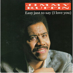 Jimmy Ruffin Easy Just To Say (I Love You)
