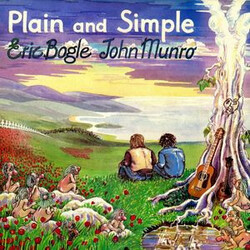 Eric Bogle / John Munro Plain And Simple