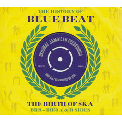 Various The History Of Blue Beat - The Birth Of Ska BB26 - BB50 A & B Sides