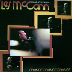 Les McCann Change, Change, Change (Live At The Roxy)