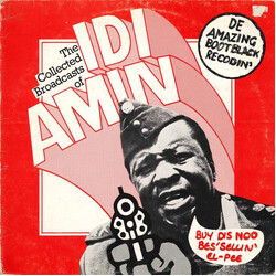 John Bird (2) The Collected Broadcasts Of Idi Amin