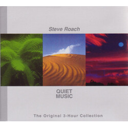 Steve Roach Quiet Music: The Original 3-Hour Collection