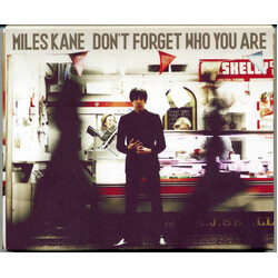 Miles Kane Don't Forget Who You Are