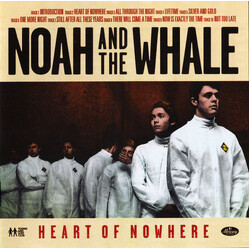 Noah And The Whale Heart Of Nowhere