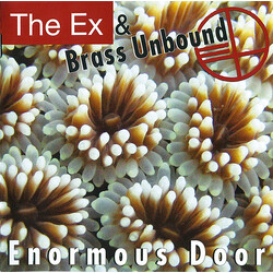 The Ex / Brass Unbound Enormous Door