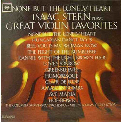 Isaac Stern None But The Lonely Heart - Isaac Stern Plays Great Violin Favorites
