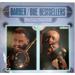 Papa Bue's Viking Jazz Band / Chris Barber's Jazz Band Barber / Bue Bestsellers