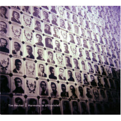 Tim Hecker Harmony In Ultraviolet