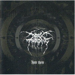 Darkthrone Hate Them