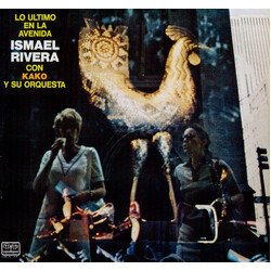 Ismael Rivera / Kako And His Orchestra Lo Ultimo En La Avenida
