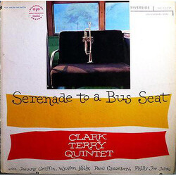 Clark Terry Quintet Serenade To A Bus Seat