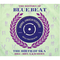 Various The History Of Blue Beat - The Birth Of Ska BB51 - BB75 A & B Sides