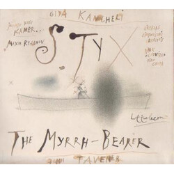 Giya Kancheli / John Tavener Styx / The Myrrh Bearer