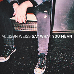 Allison Weiss Say What You Mean