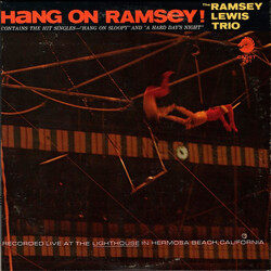The Ramsey Lewis Trio Hang On Ramsey!