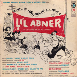 Norman Panama / Melvin Frank / Michael Kidd / Johnny Mercer / Gene DePaul Li'l Abner - An Original Musical Comedy
