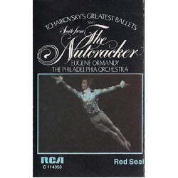 Pyotr Ilyich Tchaikovsky / Eugene Ormandy / The Philadelphia Orchestra Suite From The Nutcracker