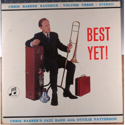 Chris Barber's Jazz Band / Ottilie Patterson Best Yet! (Chris Barber Bandbox - Volume Three)
