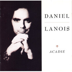 Daniel Lanois Acadie