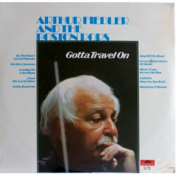 Arthur Fiedler / The Boston Pops Orchestra Gotta Travel On