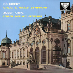 Franz Schubert / Josef Krips / The London Symphony Orchestra Great C Major Symphony