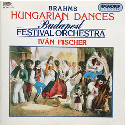 Johannes Brahms / Budapest Festival Orchestra / Ivan Fischer Hungarian Dances