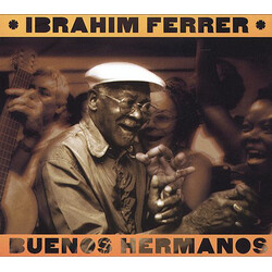 Ibrahim Ferrer Buenos Hermanos