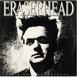 David Lynch / Alan R. Splet Eraserhead Original Soundtrack