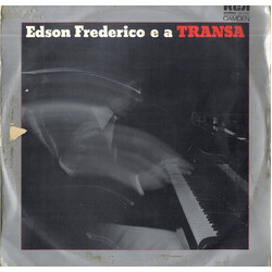 Edson Frederico Edson Frederico E A Transa