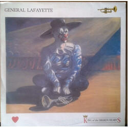 General Lafayette King Of The Broken Hearts
