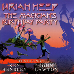 Uriah Heep / Ken Hensley / John Lawton The Magician's Birthday Party