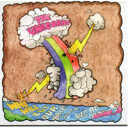 The Unicorns Who Will Cut Our Hair When We're Gone?