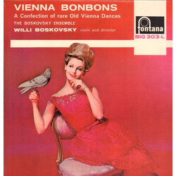 The Boskovsky Ensemble / Willi Boskovsky Vienna Bonbons: A Confection Of Rare Old Vienna Dances