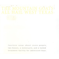 The Mountain Goats All Hail West Texas