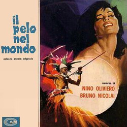 Nino Oliviero / Bruno Nicolai Il Pelo Nel Mondo