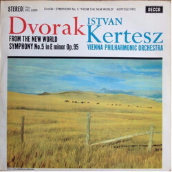 Antonín Dvořák / Wiener Philharmoniker / István Kertész Symphony No.5 In E Minor, Op. 95, "From The New World"