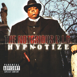 Notorious B.I.G. Hypnotize