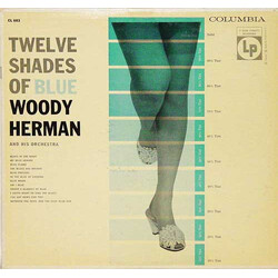 Woody Herman And His Orchestra Twelve Shades Of Blue