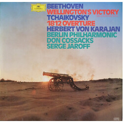 Ludwig van Beethoven / Pyotr Ilyich Tchaikovsky Wellington's Victory, 1812 Overture