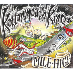 Kottonmouth Kings Mile High