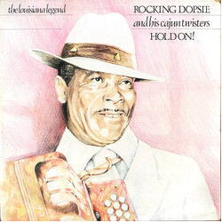 Rocking Dopsie & The Cajun Twisters Hold On!