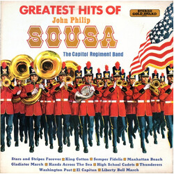 The Capitol Regiment Band The Greatest Hits Of John Philip Sousa