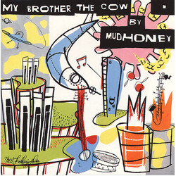 Mudhoney My Brother The Cow