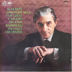 Franz Schubert / Sir John Barbirolli / Hallé Orchestra Symphony No.9 ('The Great C Major')